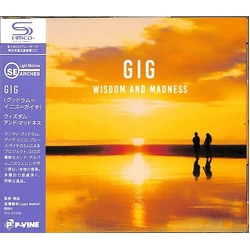 Gig Wisdom And Madness SHM CD