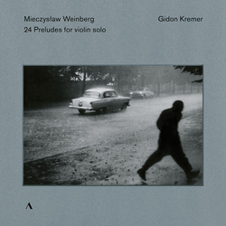 Mieczysław Weinberg & Gidon Kremer 24 Preludes FOR VIOLIN SOLO CD