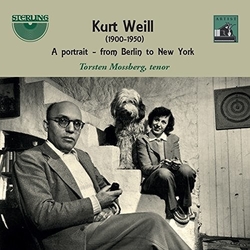 Kurt Weill & Torsten Mossberg A Portrait - From Berlin To New York CD