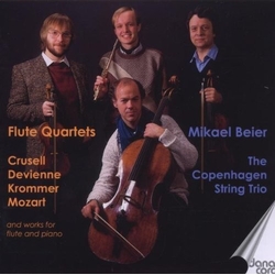 Crusell & Devienne & Krommer & Mozart & Mikael Beier & The Copenhagen String Trio Flute Quartets CD