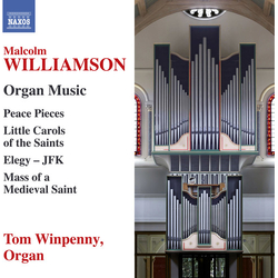 Malcolm Williamson & Tom Winpenny Organ Music CD