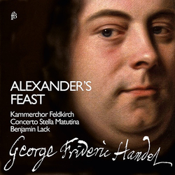Handel / Concerto Stella Matutina /Lack George Frideric Handel: Alexander's Feast CD