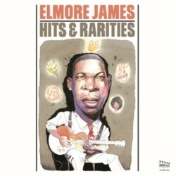 Elmore James Hits & Rarities 2 CD