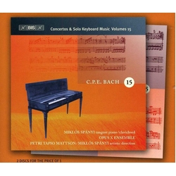 Carl Philipp Emanuel Bach & Miklos Spanyi & Opus X Ensemble & Petri Tapio Mattson Concertos & Solo Keyboard Music Volumes 15 CD
