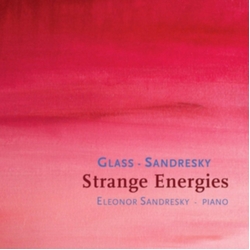 Glass & Sandresky Strange Energies CD