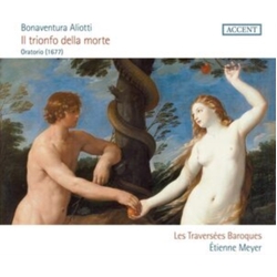 Bonaventura Aliotti & Les Traversées Baroques & Étienne Meyer Il Trionfo Della Morte CD