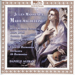 Jules Massenet & Denia Mazzola Gavazzeni & Laura Brioli & Corrado Cappitta & Giuseppe Veneziano & Coro Ab Harmoniae & Orchestra Ab Harmoniae & CD