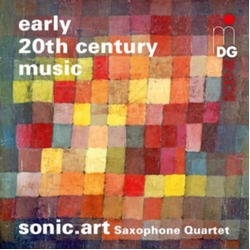 Sonic.Art Saxophone Quartet Early 20th Century Music CD