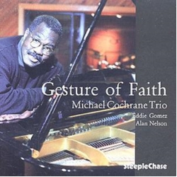 Michael Cochrane Gesture of Faith CD