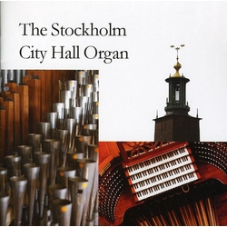 Various The Stockholm City Hall Organ CD