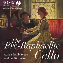 Becker / Grainger / Bradbury The Pre-Raphaelite Cello CD