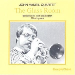 John McNeil Quartet The Glass Room CD