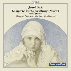 Josef Suk & Minguet Quartett & Matthias Kirschnereit Complete Works For String Quartet CD