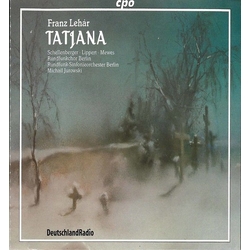 Franz Lehár & Dagmar Schellenberger & Herbert Lippert & Karsten Mewes & Rundfunkchor Berlin & Rundfunk-Sinfonieorchester Berlin & Michail Jurowski CD