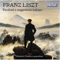 Roberto Liszt / Cappello Italian Inspiration & Paraphrases CD