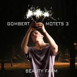 Beauty Farm Gombert Motets 3 2 CD
