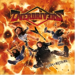 Overdrivers Glory Or Nothing CD