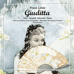 Lehar, F. / Libor, Christiane / Scherwitzl, Laura Lehar: Giuditta CD