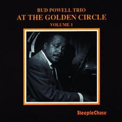 The Bud Powell Trio At The Golden Circle Volume 1 CD