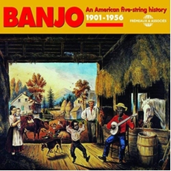 Various Banjo - An American Five-String Story / Le Banjo Américain À Cinq Cordes 1901-1956 CD