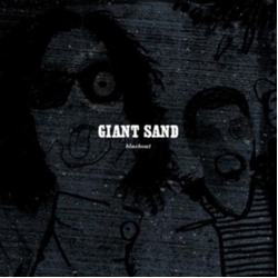 Giant Sand Black Out : 25TH ANNIVERSARY EDITION CD