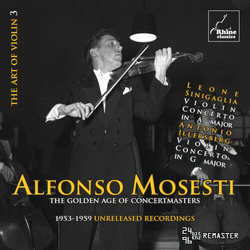 Alfonso Mosesti The Art Of Violin 3 - Antonio Illersberg & Leone Sinigaglia: Violin Concertos CD