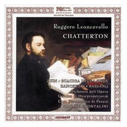 Leoncavallo & S.Frontalini & Orchestra dell'Opera Ucraina di Dniepropetrovsk & Zuin & Scaciga Della Silva & Bassano & Zanchetti Chatterton CD