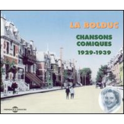 Bolduc Comic Songs 1929-39 CD