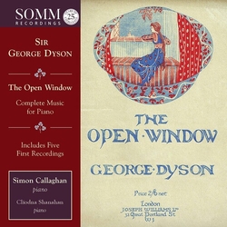 Sir George Dyson & Simon Callaghan & Clíodna Shanahan The Open Window CD