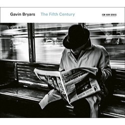 Gavin Bryars The Fifth Century CD
