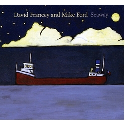 David Francey Seaway CD