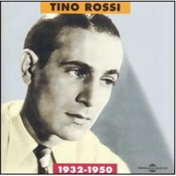 Tino Rossi 1932-1950 CD