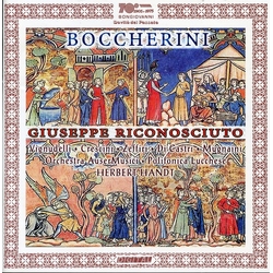 Boccherini & Vignudelli & Crescini & Zeffiri & Di Castri & Mugnaini & Orchestra AuserMusici & Polifonica Lucchese & Herbert Handt Il Giuseppe CD