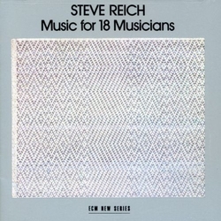 Steve Reich Music For 18 Musicians CD