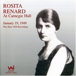 Rosita Renard Rosita Renard At Carnegie Hall, January 19, 1949 Plus Rare 1928 Recordings CD