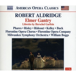 Robert Aldridge & Milwaukee Symphony Orchestra & William Boggs & Herschel Garfein & Phares & Risley & Rideout & Kelley & Buck & Florentine Opera CD