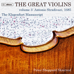 Peter Sheppard Skærved Great Violins, Vol. 3 - The Klagenfurt Manuscript CD