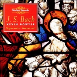 J.S. Bach & Kevin Bowyer The Works For Organ Volume 8 CD