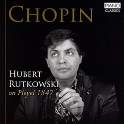 Chopin & Hubert Rutkowski On Pleyel 1847 CD