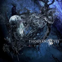 Thousand Eyes Bloody Empire REMASTERED CD