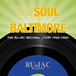 Various The Soul Of Baltimore: The Ru-Jac Records Story 1963-1980 CD
