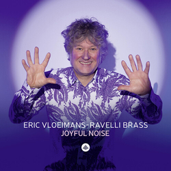 Eric Vloeimans & Ravelli Brass Joyful Noise VINYL LP