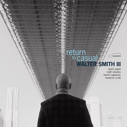 Walter Smith III Return To Casual CD