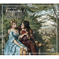 Franz Lehár & Chor Des Bayerischen Rundfunks & Ulf Schirmer Friederike CD