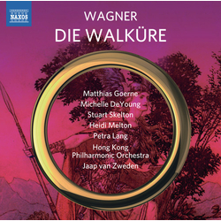 Wagner & Matthias Goerne & Michelle DeYoung & Stuart Skelton & Heidi Melton & Petra Lang & Hong Kong Philharmonic Orchestra & Jaap van Zweden Die CD