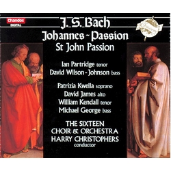 J.S. Bach & Harry Christophers & Ian Partridge & David Wilson-Johnson & Patrizia Kwella & David James & William Kendall & Michael George & The CD