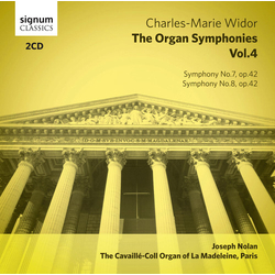Charles-Marie Widor & Joseph Nolan The Organ Symphonies, Vol.4 CD