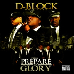 D-Block & Poobs Prepare For Glory CD