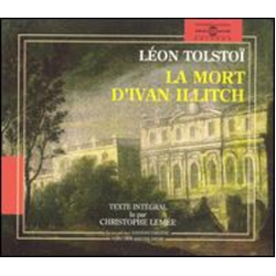 Léon Tolstoï & Christophe Lemée La Mort D'Ivan Illitch CD
