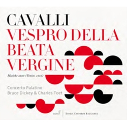 Cavalli & Concerto Palatino & Bruce Dickey & Charles Toet Vespro Della Beata Vergine CD